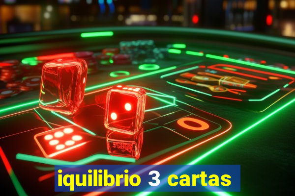 iquilibrio 3 cartas